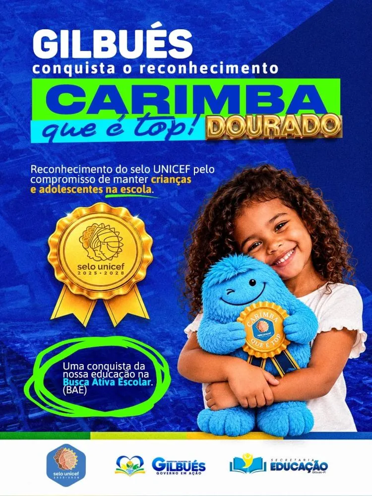 Gilbués conquista reconhecimento “Carimba que é TOP Dourado” da Busca Ativa Escolar